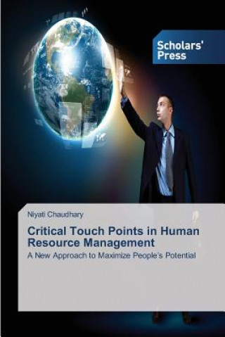 Kniha Critical Touch Points in Human Resource Management Chaudhary Niyati