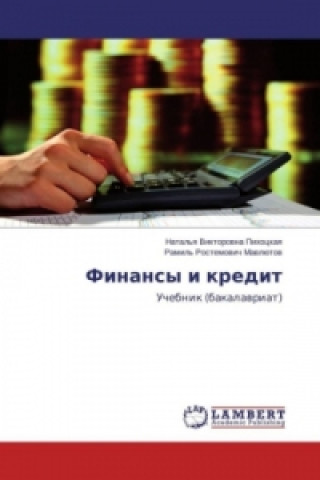 Kniha Finansy i kredit Natal'ya Viktorovna Pihockaya
