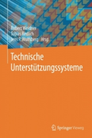 Kniha Technische Unterstutzungssysteme Robert Weidner