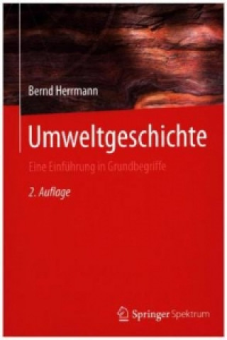 Carte Umweltgeschichte Bernd Herrmann