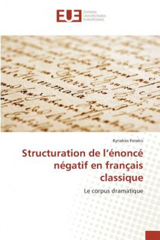 Carte Structuration de l'Enonce Negatif En Francais Classique Forakis-K