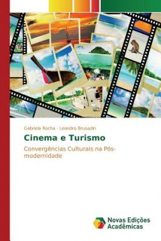 Kniha Cinema e Turismo Rocha Gabriela