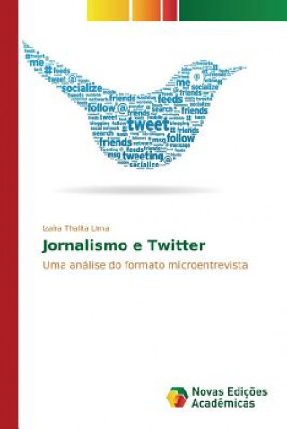Kniha Jornalismo e Twitter Lima Izaira Thalita