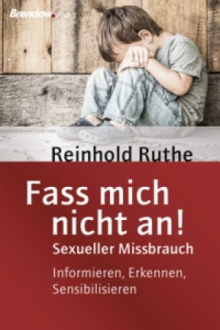 Livre Fass mich nicht an! Reinhold Ruthe