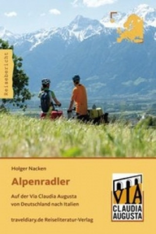 Knjiga Alpenradler Holger Nacken