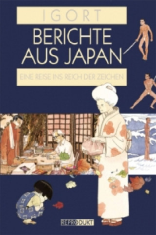 Kniha Berichte aus Japan 1 Igort