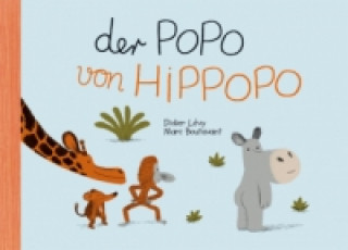 Kniha Der Popo von Hippopo Marc Boutavant