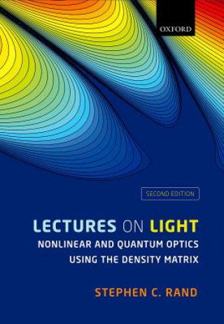 Book Lectures on Light Stephen C. Rand