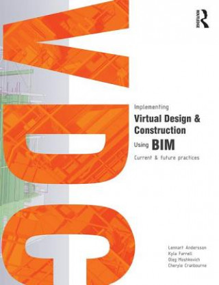Könyv Implementing Virtual Design and Construction using BIM Lennart Andersson