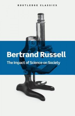 Kniha Impact of Science on Society Bertrand Russell