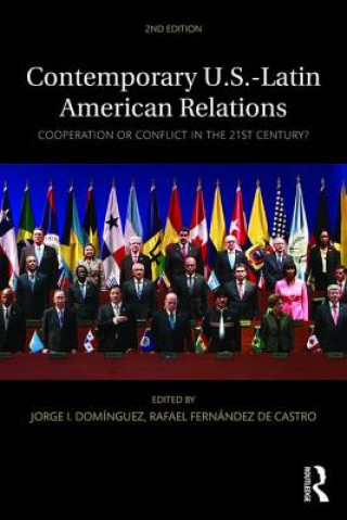 Könyv Contemporary U.S.-Latin American Relations Jorge I. Domínguez