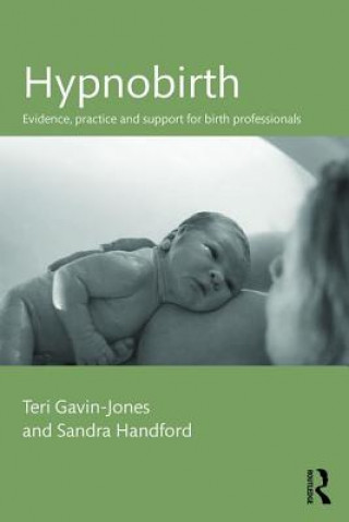 Könyv Hypnobirth Teri Gavin-Jones