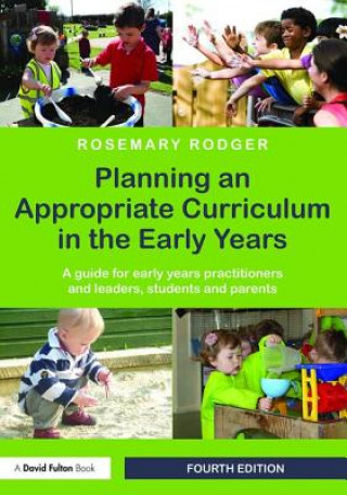 Βιβλίο Planning an Appropriate Curriculum in the Early Years Rosemary Rodger