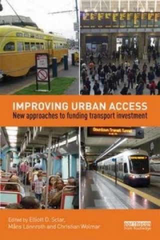 Книга Improving Urban Access Elliott Sclar