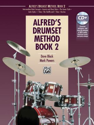 Carte Alfred's Drumset Method, Book 2, m. Audio-CD Dave Black