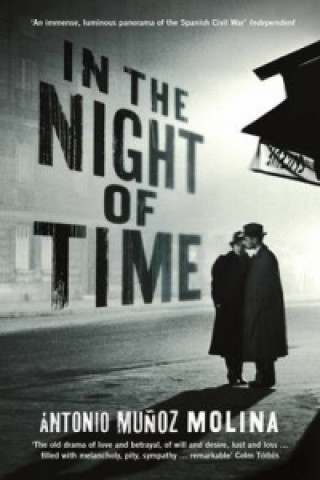 Kniha In the Night of Time Antonio Munoz Molina
