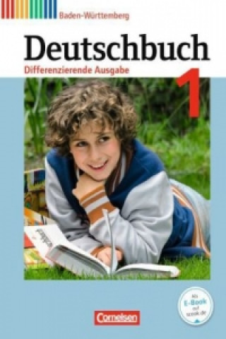 Книга Deutschbuch - Sprach- und Lesebuch - Differenzierende Ausgabe Baden-Württemberg 2016 - Band 1: 5. Schuljahr Sylvia Birner