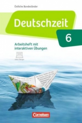 Книга Deutschzeit - Östliche Bundesländer und Berlin - 6. Schuljahr Susanne Behlert