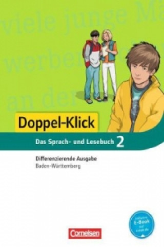 Książka Doppel-Klick - Das Sprach- und Lesebuch - Differenzierende Ausgabe Baden-Württemberg - Band 2: 6. Schuljahr Annegret Doll