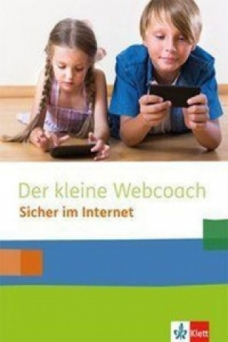 Kniha Der kleine Webcoach. Sicher im Internet 