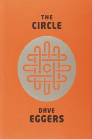 Książka The Circle Dave Eggers