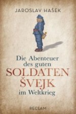 Carte Die Abenteuer des guten Soldaten Svejk im Weltkrieg Jaroslav Hašek