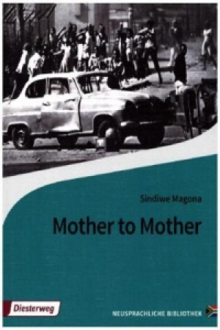 Könyv Mother to Mother Sindiwe Magona