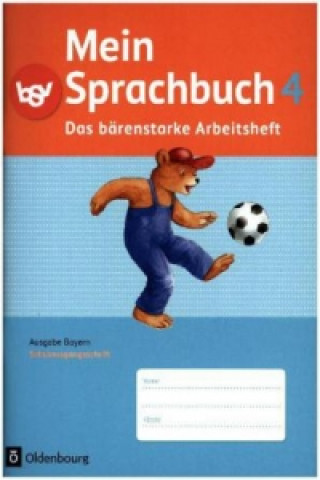 Carte Mein Sprachbuch - Ausgabe Bayern - 4. Jahrgangsstufe Sandra Duscher