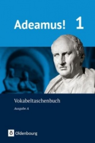 Kniha Adeamus! - Ausgabe A - Latein als 2. Fremdsprache Volker Berchtold