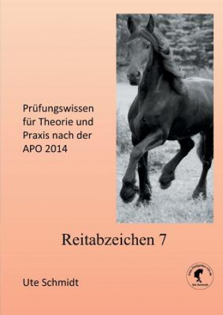 Kniha Reitabzeichen 7 Ute Schmidt