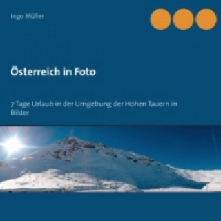 Kniha Österreich in Foto Ingo Müller