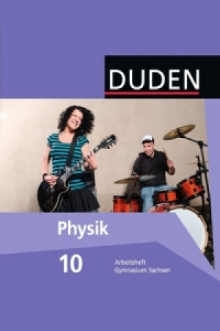 Książka Duden Physik - Gymnasium Sachsen - 10. Schuljahr Barbara Gau