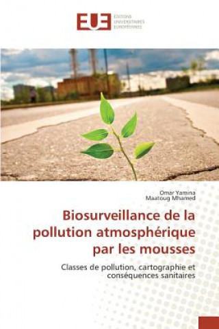 Carte Biosurveillance de la pollution atmospherique par les mousses Yamina Omar