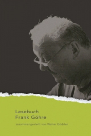 Buch Frank Göhre Lesebuch Frank Göhre