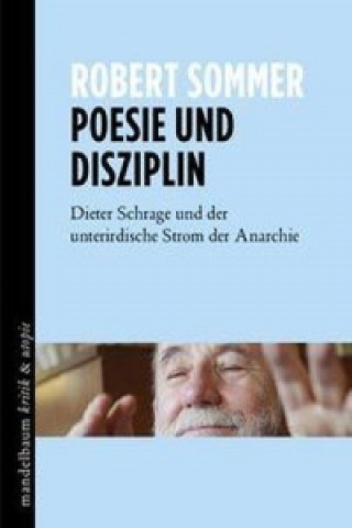 Könyv Poesie und Disziplin Robert Sommer