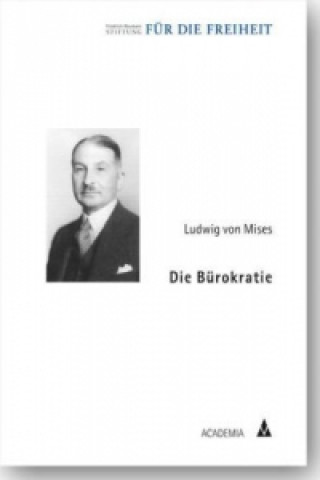Книга Die Bürokratie Ludwig von Mises