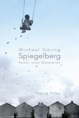 Kniha Spiegelberg Michael Göring