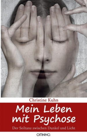 Boek Mein Leben mit Psychose Christine Kuhn