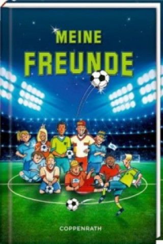 Книга Freundebuch: Meine Freunde Reiner Stolte
