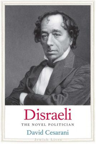 Книга Disraeli David Cesarani