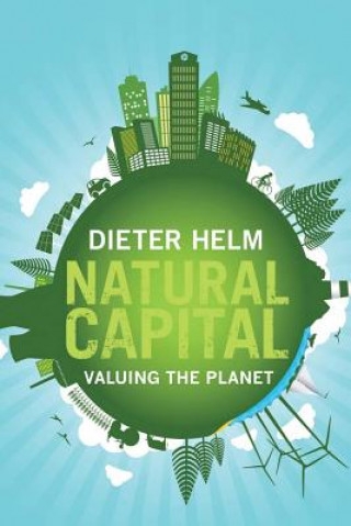 Carte Natural Capital Dieter Helm