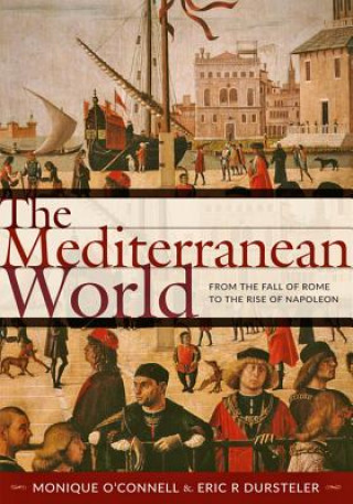 Könyv Mediterranean World Monique O'Connell