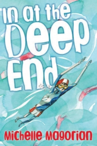 Libro In at the Deep End Michelle Magorian