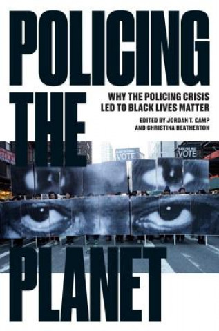 Book Policing the Planet Christina Heatherton