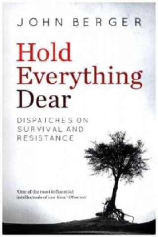 Książka Hold Everything Dear John Berger