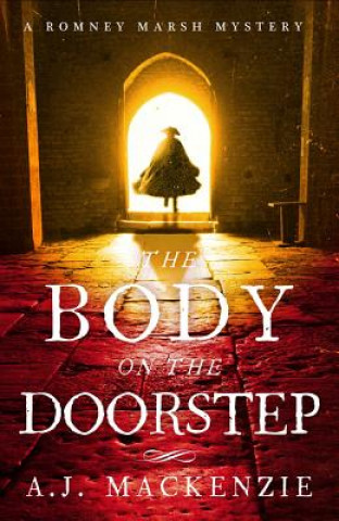 Kniha Body On The Doorstep AJ MacKenzie