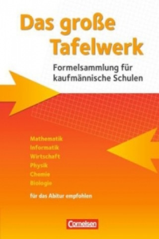 Kniha Das große Tafelwerk für berufliche Schulen - Formelsammlung für kaufmännische Schulen Christian Dirksen