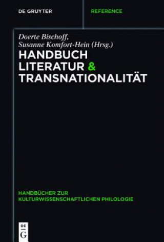 Kniha Handbuch Literatur & Transnationalitat Doerte Bischoff