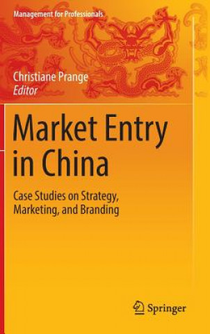 Libro Market Entry in China Christiane Prange