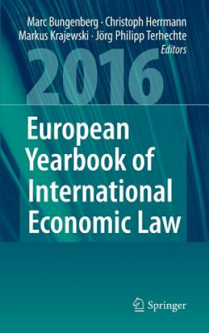 Kniha European Yearbook of International Economic Law 2016 Marc Bungenberg